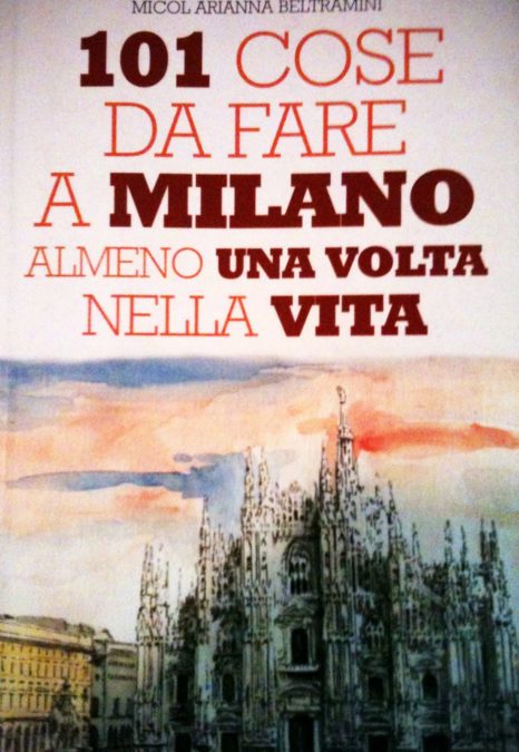 Copertina 101 Cose da Fare a Milano