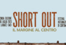 Short Out: al via la seconda edizione del festival di cortometraggi